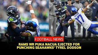 Rams wide receiver Puka Nacua ejected after throwing punch at Seahawks linebacker Tyrel Dodson [upl. by Noj]