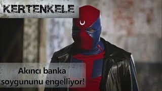 Akıncı banka soygununu engelliyor  Kertenkele [upl. by Nwadal]