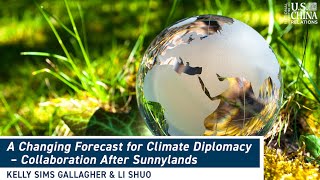 How is USChina Climate Diplomacy Changing [upl. by Ybor685]