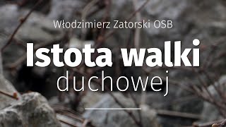 Istota walki duchowej [upl. by Ednutey]