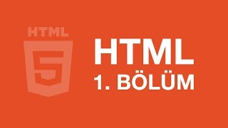 HTML Dersleri 1  Giriş [upl. by Tracey]