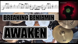 Breaking Benjamin  Awaken  Drum Cover With SHEET MUSIC [upl. by Howe]