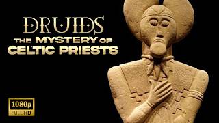 DRUIDS  The Mystery Of Celtic Priests  Full Documentary [upl. by Elad413]