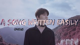 A SONG WRITTEN EASILY  ONEUS Adaptación al español [upl. by Redfield]