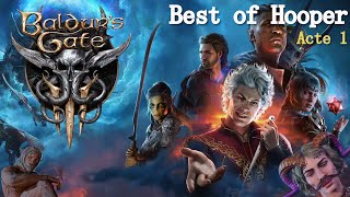 Best of Hooper  Baldurs Gate 3  Acte 1 [upl. by Lorena353]