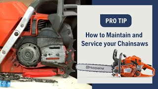 How to Maintain and Service Your Chainsaw  Husqvarna [upl. by Clovis]