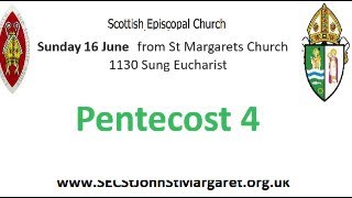 Pentecost 4  16 June 2024 1130am Sung Eucharist  St Margarets Renfrew Scottish Episcopal Church [upl. by Adneram]