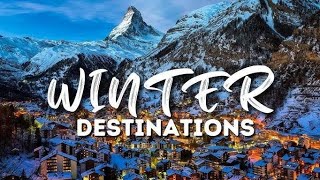 TOP 10 BEST DESTINATIONS FOR WINTER [upl. by Anhoj456]