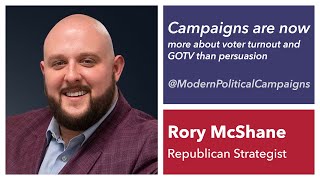 Rory McShane on Why Modern Political Campaigns Focus on Voter Turnout Over Persuasion [upl. by Yrelbmik]