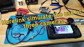 Herelink V11 Simulate The Use Of Three Cameras [upl. by Eixirt]