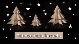 Tannenbaum basteln Weihnachtsbaum falten Origami Tannenbaum DIY Tannenbaum ganz einfach [upl. by Ynner115]