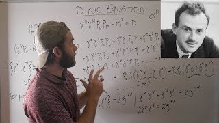 Deriving The Dirac Equation [upl. by Nyram]