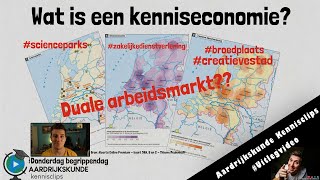 Wat is een kenniseconomie donderdagbegrippendag [upl. by Alilad]