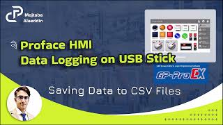 PROFACE HMI Data Logging on USB Stick Record Data to CSV Files without Overwriting or Repetition [upl. by Richardo]