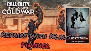 Repairs With Klaus Finishing Move KLAUS FINISHER  Black Ops Cold War  Season 6 [upl. by Batty696]