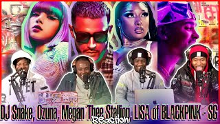 DJ Snake Ozuna Megan Thee Stallion LISA of BLACKPINK  SG Official Music Video  Reaction [upl. by Adnilemreh]