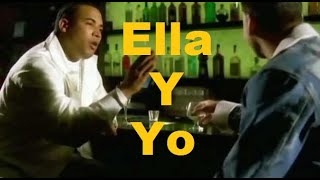 Ella y yo Don Omar Ft Grupo Aventura KARAOKE [upl. by Sacul]