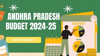 Ap budget detail explanation Telugu groupII APPSC  budget 202425 AP economics  mains group II [upl. by Liborio434]