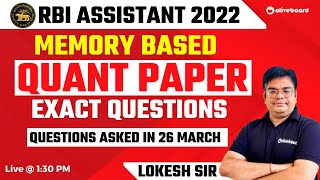 RBI Assistant Memory Based Paper 2022  Quant Questions Asked in RBI Assistant Pre 2022  Lokesh Sir [upl. by Zetnahs]