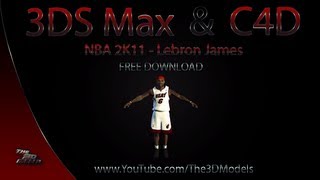 Cinema 4D 3DS Max  NBA 2K11 Lebron James Model Download [upl. by Spector]