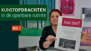 Waar vind je die Opdrachten voor kunst de openbare ruimte [upl. by Airotkciv507]