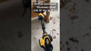 How to restring a Dewalt Flexvolt weed trimmer with a QuickLoad head shorts weedeater dewalt [upl. by Rimaj]