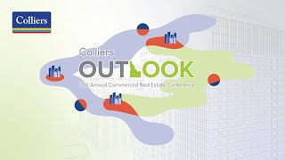 Colliers 21st Annual Commercial Real Estate Outlook Conference – 2024 Recorded Live Stream [upl. by Nnalyrehs]