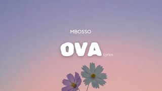 Mbosso  Ova Lyrics [upl. by Valsimot110]