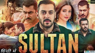 Sultan Full Movie In Hindi Dubbed  Salman Khan  Anushka Sharma  Randeep Hooda  Review amp Fact [upl. by Ymeraj]