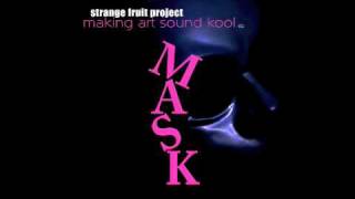 Crash  Strange Fruit Project feat Thesis [upl. by Ennovyhc]