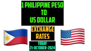 Philippine Peso to Us Dollar Currency Exchange Rates Today 21 October 2024 [upl. by Wsan617]