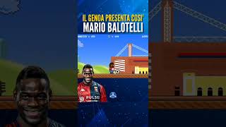 Il Genoa presenta cosi MarioBalotelli viralvideo supermario top [upl. by Nnaeilsel]