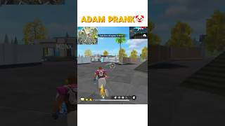 FreeFireIndiaOfficial ADAM NE KRA SABSE BADA PRANK🤣🤣 ENEMY KE SATH fftrend ffviral ffahorts [upl. by Ecidnacal983]