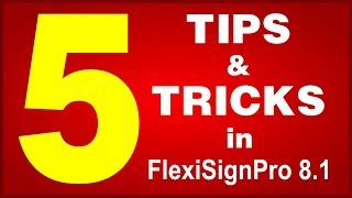 FlexiSign Tips and Tricks in Flexi Sign Pro 81 [upl. by Levitan14]