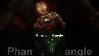 Mimic Vs Phantom Mangle edit fnaf shorts fyp subscribe fivenightsatfreddys [upl. by Errehs590]