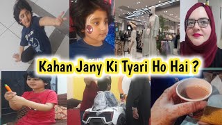 Vlog  Kahaan jany ki Tyari Ho Rahi Hai  Shopping Start Kar dii ☺  RiyainUae [upl. by Beatrisa]