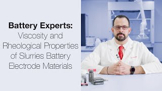 Delve Deeper Viscosity and Rheological Properties of Battery Slurries  Anton Paar [upl. by Sliwa756]