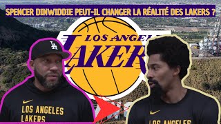 SPENCER DINWIDDIE PEUTIL CHANGER LA RÉALITÉ DES LAKERS [upl. by Alyal]