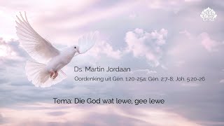 Die God wat lewe gee lewe [upl. by Granny]