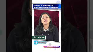 Pentad Of Thrombotic Thrombocytopenic Purpura  Quick Bites [upl. by Karsten]