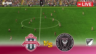 🔴Toronto FC vs Inter Miami  Major League Soccer 2024  MLS USA  FC 25 Game Simulation [upl. by Sotsirhc]