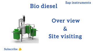 Bio diesel plant  overviewampsitevisiting  mechanical works  sapinstruments [upl. by Tarr711]