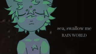 RAIN WORLD Sea swallow me ★ The Saint [upl. by Isadora430]