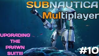 GRAPPLE ARM PRAWN SUIT Subnautica Multiplayer Ep10 [upl. by Sioux375]