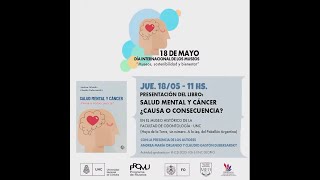 PRESENTACIÓN DEL LIBRO quotSalud Mental y Cáncer ¿Causa o consecuenciaquot [upl. by Metzgar]