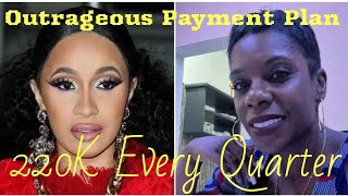 Tasha K offers to pay Cardi B 220K Every Quarter for the NEXT 5 yrs Cardi B has to ACCEPT THE TERMS [upl. by Galasyn66]