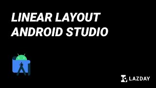 Tutorial Android Studio 9 LinearLayout  Bahasa Indonesia [upl. by Angelika]