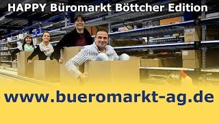 HAPPY Büromarkt Böttcher AG Edition [upl. by Clava]