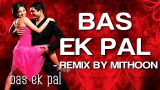 Bas Ek Pal Remix  Bas Ek Pal  Sanjay Suri Urmila Jimmy amp Juhi Chawla KK amp Dominique Cerejo [upl. by Inneg]