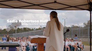 Sadie Robertson Huff Speaks Inside Prison [upl. by Yelsehc25]